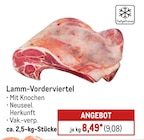 Lamm-Vorderviertel für 9,08 € bei Metro im Angebot Lamm-Vorderviertel im aktuellen Metro Prospekt