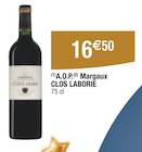 A.O.P. Margaux - CLOS LABORIE en promo chez Carrefour Creutzwald à 16,50 €