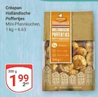 Holländische Poffertjes Mini-Pfannkuchen im Angebot bei GLOBUS in Kerpen Holländische Poffertjes Mini-Pfannkuchen Angebote von Créapan bei GLOBUS Kerpen für 1,99 €