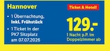 Hannover Ticket & Hotel bei Lidl im Krün Prospekt für 129,00 €