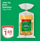 Butter-Spekulatius im Angebot bei GLOBUS in Wolfenbüttel Butter-Spekulatius Angebote von Jeden Tag bei GLOBUS Wolfenbüttel für 1,69 €