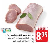 Schweine-Rückenbraten Angebote bei EDEKA Singen für 8,99 €