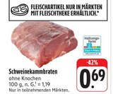 Schweinekammbraten im Angebot bei nah und gut in Bautzen Schweinekammbraten Angebote bei nah und gut Bautzen für 0,69 €