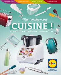Catalogue Lidl à Saintes, avec 32 pages Prospectus Lidl à Saintes, "Cuisine !", 32 pages, 02/06/2022 - 14/06/2022