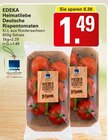 WEZ Petershagen - Heimatliebe Deutsche Rispentomaten Angebot im Prospekt Heimatliebe Deutsche Rispentomaten bei WEZ im Petershagen Prospekt für 1,49 €