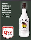 Karibischer Rum mit Kokosnussgeschmack von Malibu im aktuellen GLOBUS Prospekt