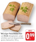 Würziger Fleischkäse Fein im Angebot bei E center in Lahr Würziger Fleischkäse Fein Angebote bei E center Lahr für 0,99 €