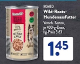 Wild-Roots-Hundenassfutter Angebote von ROMEO bei ALDI SÜD Leverkusen für 1,45 €