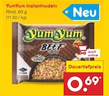 Instantnudeln im Netto Marken-Discount Prospekt Instantnudeln von YumYum im aktuellen Netto Marken-Discount Prospekt für 0,69 €
