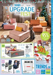 Trends Prospekt für Leverkusen mit 6 Seiten Trends Prospekt für Leverkusen: "DEIN UPGRADE ZUM FEST - Alles sofort für dein Zuhause", 6 Seiten, 30.11.2024 - 20.12.2024