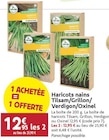 Promo Haricots nains Tilsam/Grillon/Verdigon/Oxinel à 12,95 € dans le catalogue LaMaison.fr à Alençon