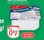 Speisequark im Angebot bei GLOBUS in Erfurt Speisequark Angebote von Jeden Tag bei GLOBUS Erfurt für 0,69 €