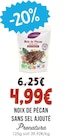 Noix de pécan sans sel ajouté - PRONATURA dans le catalogue Naturalia