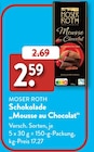 Mousse au Chocolat Sauerkirsch-Chili im ALDI SÜD Prospekt Mousse au Chocolat Sauerkirsch-Chili von Moser Roth im aktuellen ALDI SÜD Prospekt für 2,59 €
