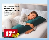 Aktuelles Seitenschläferkissen mit Cashmeretouch Angebot bei E center in Mannheim ab 17,99 €