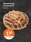 Mohnschnecke mit Streusel für 1,50 € bei V-Markt im Angebot Mohnschnecke mit Streusel im aktuellen V-Markt Prospekt