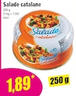 Promo Salade catalane à 1,89 € dans le catalogue Norma à Wingersheim