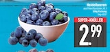 Heidelbeeren im aktuellen EDEKA Prospekt für 2,99 €
