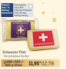 Schweizer Filet Angebote bei Metro Viersen für 12,79 €