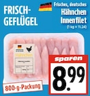EDEKA Beselich - Hähnchen Innenfilet Angebot im Prospekt Hähnchen Innenfilet bei EDEKA im Beselich Prospekt für 8,99 €