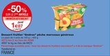 Dessert fruitier pêche morceaux généreux - Andros dans le catalogue Monoprix