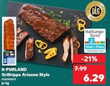 Grillrippe Arizona Style von K-PURLAND im aktuellen Kaufland Prospekt für 6,29 €