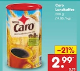 Landkaffee Angebote von Caro bei Netto Marken-Discount Celle für 2,99 €