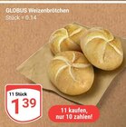Aktuelles Weizenbrötchen Angebot bei GLOBUS in Krefeld ab 1,39 €