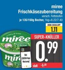 Frischkäsezubereitung von miree im aktuellen EDEKA Prospekt für 0,99 €