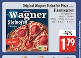 Steinofen Pizza oder Flammkuchen Angebote von Original Wagner bei EDEKA München für 1,79 €