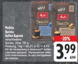 Barista Kaffee Kapseln im Angebot bei EDEKA in Altenburg Barista Kaffee Kapseln Angebote von Melitta bei EDEKA Altenburg für 3,99 €