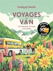 Voyages en van - 100 itinéraires en France et en Europe - EXCLU FNAC dans le catalogue Fnac