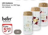 LED-Grabkerze im Angebot bei GLOBUS in Kerpen LED-Grabkerze Angebote von Hofer Kerzen bei GLOBUS Kerpen für 5,99 €