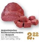 Aktuelles Argentinischer Rinderschmorbraten Angebot bei E center in Mainz ab 2,22 €
