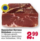 Spanischer Serrano Schinken im Angebot bei E center in Mainz Spanischer Serrano Schinken Angebote bei E center Mainz für 2,99 €