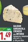 Marktkauf Bad Salzuflen - GORGONZOLA CREMOSO Angebot im Prospekt GORGONZOLA CREMOSO bei Marktkauf im Bad Salzuflen Prospekt für 1,49 €