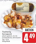 Tischfertig Currywurst für 4,49 € bei E center im Angebot Tischfertig Currywurst im aktuellen E center Prospekt