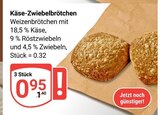 Aktuelle Wecker Angebote bei GLOBUS in Bochum Aktuelles Käse-Zwiebelbrötchen Angebot bei GLOBUS in Bochum ab 0,95 €