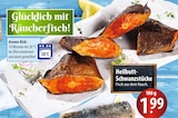 Heilbutt-Schwanzstücke bei famila Nordost im Wedel Prospekt für 1,99 €