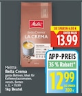 Bella Crema von Melitta für 12,99 € bei E center im Angebot Bella Crema von Melitta im aktuellen E center Prospekt