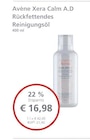 LINDA Premiumapotheke - Xera Calm A.D Rückfettendes Reinigungsöl Angebot im Prospekt Xera Calm A.D Rückfettendes Reinigungsöl bei LINDA Premiumapotheke im Prospekt "" für 16,98 €