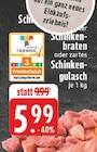 Aktuelles Schinkenbraten Angebot bei EDEKA in Essen ab 5,99 €