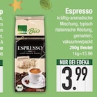 Espresso Angebote von Edeka Bio bei EDEKA Augsburg für 3,99 €