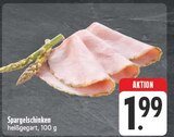 EDEKA Königshain-Wiederau - Spargelschinken Angebot im Prospekt Spargelschinken bei EDEKA im Königshain-Wiederau Prospekt für 1,99 €