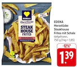 Herzstücke Steakhouse Frites mit Schale im Angebot bei E center in Frankenthal Herzstücke Steakhouse Frites mit Schale Angebote von EDEKA bei E center Frankenthal für 1,39 €