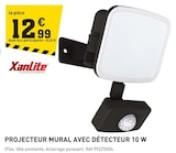 Projecteur mural avec détecteur 10 W - XANLITE dans le catalogue Tout Faire