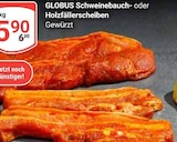 Aktuelles Schweinebauch Angebot bei GLOBUS in Erfurt ab 5,90 €