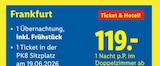 Frankfurt Ticket & Hotel im aktuellen Lidl Prospekt