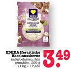 Aktuelles Herzstücke Haselnusskerne Angebot bei E center in Mannheim ab 3,49 €