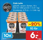 Cafe Latte im aktuellen Netto Marken-Discount Prospekt für 6,00 €